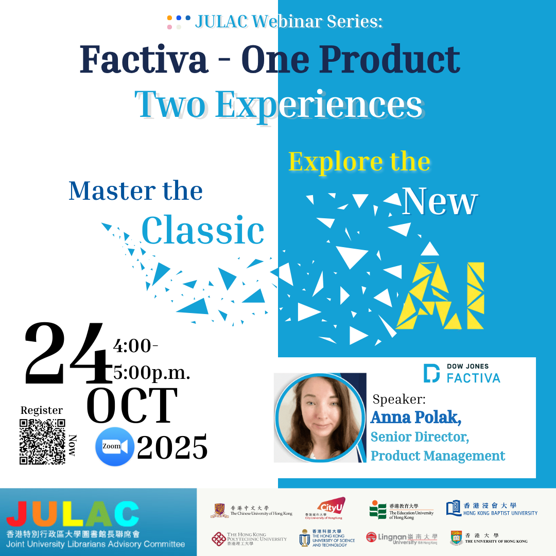 JULAC Webinar Series: Factiva - One Product, Two Experiences